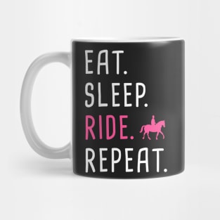 Eat. Sleep. Ride. Repeat. | Funny Horseback Riding Mug